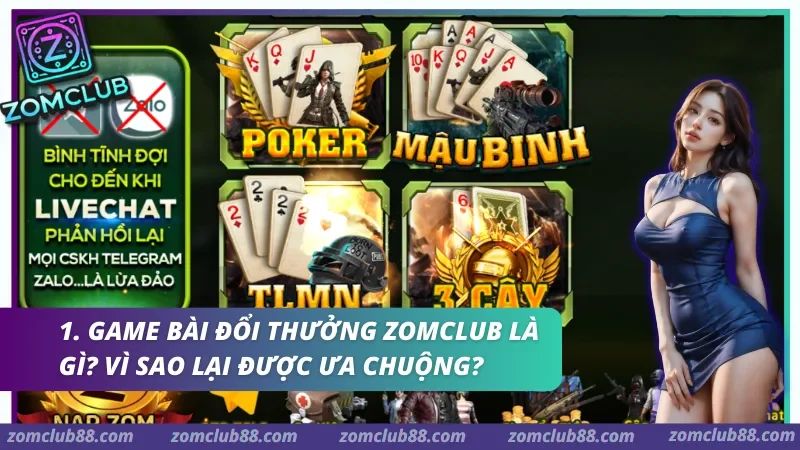 game-bai-doi-thuong-zomclub-1.webp Sảnh Game bài Zomclub: Nơi hội tụ các tựa game bài đỉnh cao với tỷ lệ trả thưởng hấp dẫn.