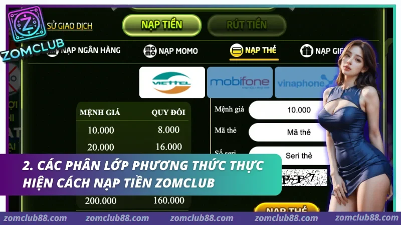 nap-tien-zomclub-2.webp Hệ thống cung cấp đa dạng giải pháp xác thực nguồn lực, hỗ trợ hội viên tối ưu hóa quy trình định danh tài khoản.
