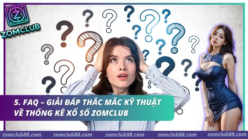 thong-ke-xo-so-zomclub-3.webp Giải đáp thắc mắc kỹ thuật về Thống kê xổ số Zomclub