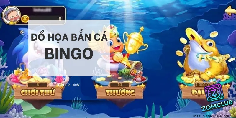Ưu điểm đồ họa Bắn cá Bingo. đồ họa cartoon đỉnh cao của sảnh bắn cá bingo