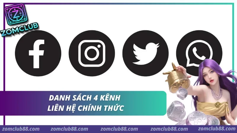 danh sách các kênh liên hệ zomclub chính thức 2026